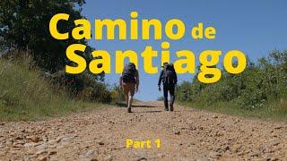 Camino de Santiago 2024 - (PART 1)