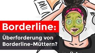 Risiken und Probleme von Borderline-Müttern (Interview mit Sigrid Buck-Horstkotte)