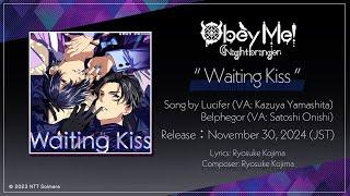 Obey Me! Nightbringer - Waiting Kiss Teaser -