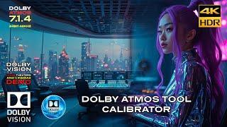 DOLBY ATMOS "Atmos Calibration Tool"  7.1.4 DEMO for Theaters [4KHDR] - Download in Atmos Available