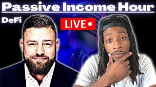 The DeFi Passive Income Hour with Scott The Investor | EP 2