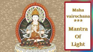 [108 Times]Om Amogha Vairocana | Mahavairochana Mantra Of Light | The Great Illuminating One 