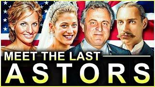 The Final Astors: Where Is The Astor Family Today?