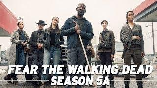 Fear the Walking Dead Season 5A Full Recap