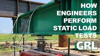 How GRL Engineers Use Static Load Testing to Validate Foundation Designs