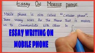 Essay On Mobile Phone || Powerlift Essay Writing || Short Essay On Mobile Phone ||simple handwriting