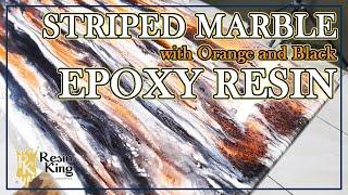 Striped Marble with Orange Black Epoxy Resin - Resin King