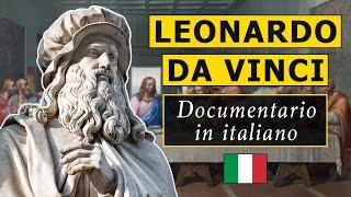 Documentario: Leonardo Da Vinci (Sub ITA) | Imparare l’Italiano