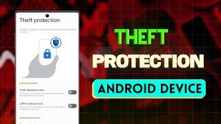 How to Enable Theft protection Your Android Device | how to turn on theft protection on android 15