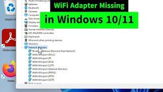 WiFi Adapter/Driver Missing from Device Manager in Windows 10/11 {Easy FIX}