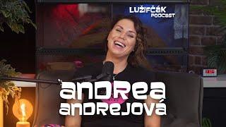 Lužifčák #270 Andrea Andrejová - Bola som manipulovaná, nerozumela som čo sa mi deje.