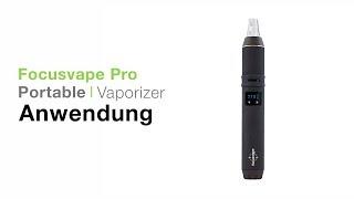 Focusvape Pro Vaporizer Verdampfer Anwendung - TVape