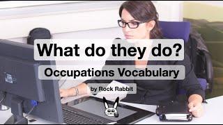 Jobs and Occupations Vocabulary and Sentences - What do they do?