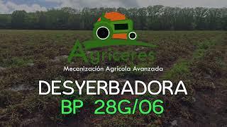 Agriceres México; Desyerbadora BP