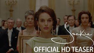 JACKIE | OFFICIAL TEASER TRAILER | FOX Searchlight