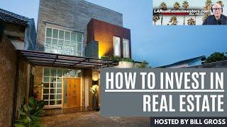 LARealEstateInvestors.com Podcast | How To Invest in Real Estate