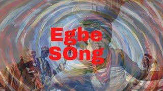 Egbe song 1 track 3 by Oyelola Ajibola Elebuibon