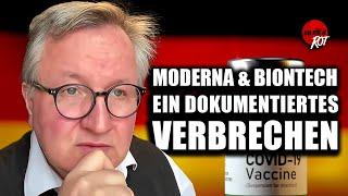 Klare Sicht - Wilfried Schmitz: Moderna & Biontech - ein medizinisches Verbrechen