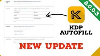 Amazon Kdp Autofill Versim 2.0.0.3 New Update Kdp Chrome Extension