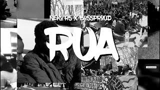 Neko'Rs & BossProud - RUA