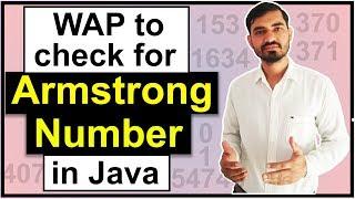 Program To Check for Armstrong Number in Java by Deepak