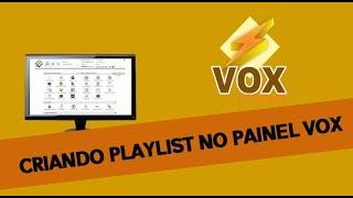 Como criar playlist no Painel VoxStreaming - OFICINA DO RÁDIO