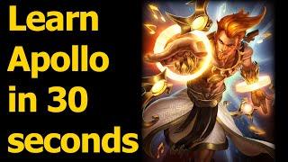 HOW TO PLAY APOLLO IN 30 SECONDS - Quick Smite God Guide