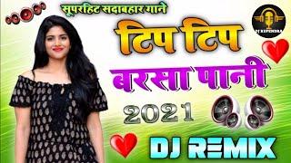 Tip Tip Barsa PaniDj Remix Hard Dholki & Vibration Dance Mix Song Remix ByDj Rupendra Style