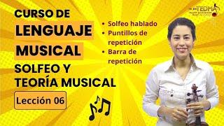 Curso de LENGUAJE MUSICAL, TEORIA Y SOLFEO - Lección 6 - Puntillos de Repetición Barra de Repetición