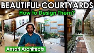 Beautiful Courtyards | how to design them for your house for Best Lighting and Ventilation