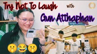 TRY NOT TO LAUGH WITH GUN ATTHAPHAN | Reaction video (eng. sub)