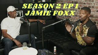 Jamie Foxx On Kanye West, Throwing Parties in NY & LA, Transitioning From Comedy To Acting