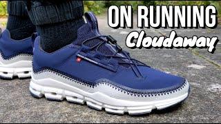 ON CLOUDAWAY REVIEW - On feet, comfort, weight, breathability, price review