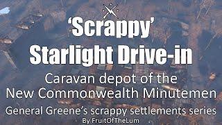 'Scrappy' Starlight Drive-In - Starlight, NCM caravan depot - Fallout 4 settlement build (updated)