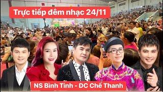 Trực tiếp đêm nhạc ngày 24/11 Danh ca Chế Thanh, NS Bình Tinh, CS Lâm Hùng, CS Mai Quốc Huy..