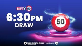 Nifty 50 | Draw 4 - 6:30pm -  10/12/24