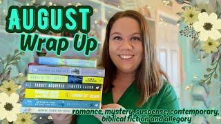 AUGUST READING WRAP UP | romance, suspense, mystery, biblical fiction, contemporary & allegory