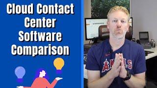 Cloud Contact Center Software Comparison