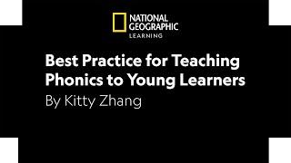 Best Practice for Teaching Phonics to Young Learners