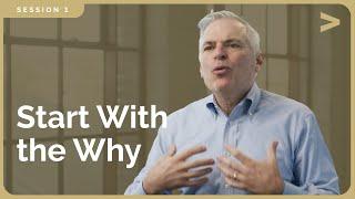 Patrick Lencioni | The Motive, Session 1: Start with the Why