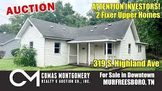 Two AUCTIONS featuring Fixer Upper Homes For Sale in Downtown Murfreesboro - AUCTION 7/20/23