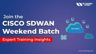 CISCO SDWAN Weekend Batch By Amit: Expert Training Insights