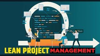 Lean Project Management: (2021) Lean Principles Video