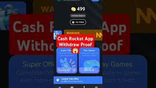 Cash Rocket app withdraw Proof  #viralvideo #earningapp #youtubeshorts #trandingshorts