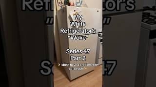 “My White Refrigerator’s ‘Woke’” | Series 47 | Part 2 of 3 | #timwalz #funny #shorts