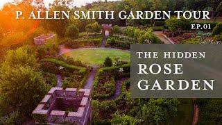 The Hidden Rose Garden | Garden Tour: P. Allen Smith 2019 (4K)