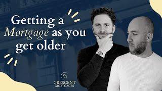 How old is too old for a Mortgage? Can I get a mortgage into retirement?