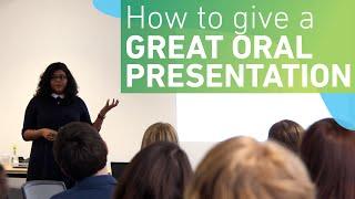 How to give a great oral presentation