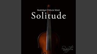 Baroque Solitude for Violin Solo