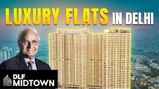 DLF One Midtown Offers LUXURY Flats in Delhi | Best PREMIUM Apartment in Delhi